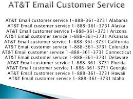 We are here for you. At T Email Customer Service 1 888 361 3731 Toll Free California At T