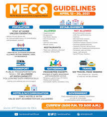 This is the latest enhanced community quarantine (ecq) guidelines released by the malacañang palace through the executive order no. Mecq Guidelines Apr 12 30 2021 Philippines