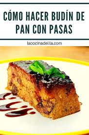 Budin De Pan O Pudin De Pan Con Pasas 2020 En 2020 Budin De Pan Pudin De Pan Postres Saludables