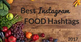 Maybe you would like to learn more about one of these? Top Food Hashtags To Grow Your Instagram Account Hopper Hq