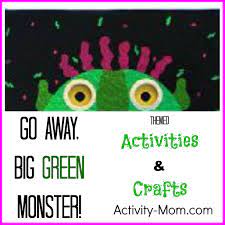 Preschool to first grade speech and language activities. The Activity Mom Go Away Big Green Monster Activities The Activity Mom
