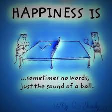 My Happiness Tabletennis Happy Tennismotivation Tennis Quotes Ping Pong Table Tennis Table Tennis