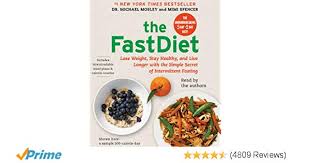 The Fastdiet Lose Weight Stay Healthy And Live Longer