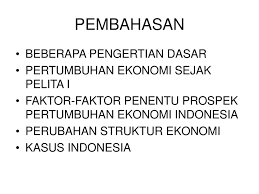 Pembangunan ekonomi berhubungan dengan struktur ekonomi sebagai indikator keberhasilan pembangunan ekonomi. Pertumbuhan Dan Perubahan Struktur Ekonomi Ppt Download