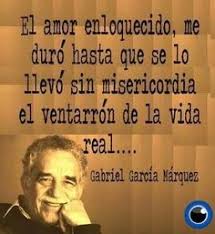 Resultado de imagen para frases de Garcia Marquez