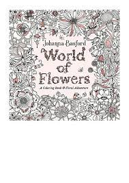 From world of flowers by johanna basford, coloured with polychromos. World Of Flowers Pdf Johanna Basford A Coloring Book And Floral Adv