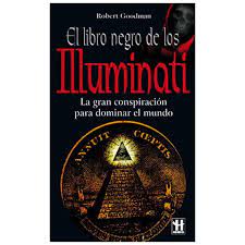 Tan seguro estoy de que mi alma existe como de que la perversidad es uno de los impulsos primordiales del corazón humano, una de las facultades primarias indivisibles, uno de esos sentimientos que dirigen el carácter del. Libro Negro De Los Illuminati El Pdf Gratis