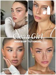 Achieve the Clean Girl Makeup Look: Step-by-Step Guide