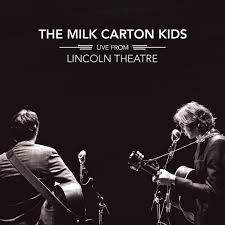 Molly tuttle in the goodbye girls opens for the milk carton kids james k. Live From Lincoln Theatre The Milk Carton Kids
