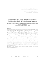 Siti can be quite traditional as it was most prevalent during the times of our. Pdf Understanding The Choices Of Terms Of Address A Sociolinguistic Study Of Malay Cultural Practices