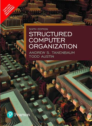 STRUCTURED COMPUTER ORGANIZATION 6TH ED.