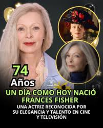 Un día como hoy nació Frances Fisher, una actriz reconocida por su elegancia y talento en cine y televisión. Muchos la recuerdan por interpretar a Ruth DeWitt Bukater, la estricta madre de