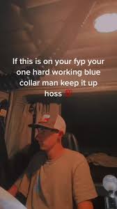 Motivational Message for Hardworking Blue Collar Workers