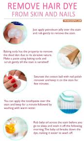 There Are Plenty Of Old Wives Tales Around How To Treat The Common Problem Of Stained Skin As A Result From Dye Hair Dye Removal Hair Color Remover Dyed Hair