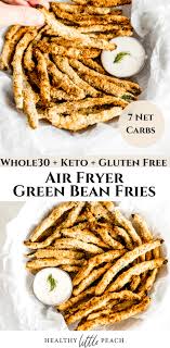 Air Fryer Green Bean Fries Keto Whole30 Healthy Little Peach