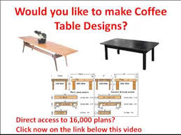 Explore our huge coffee table plan collection where you can find the diy coffee table ideas, plans, and project inspirations. Coffee Table Design Plans Would You Like To Make Coffee Table Designs Click Here Youtube