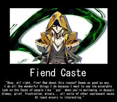 Exalted Demotivational Poster Fiend Caste Infernal Exalted Yuki Terumi Blazblue Ebon Dragon Would Love This Guy Demotivational Posters Yuki Anime Guys