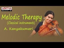 Melodic Therapy Carnatic Classical A Kanyakumari Youtube Devotional Songs Songs Music Channel