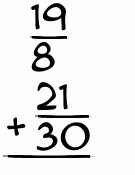 Maybe you would like to learn more about one of these? What Is 19 8 21 30