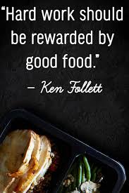 Treat Yourself After A Hard Week Food Quotes Food Healthy Food Quotes