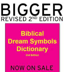 Biblical Dream Symbols Dictionary Dream Symbols Symbol Dictionary Biblical