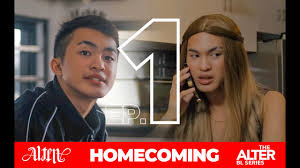 THE ALTER BL SERIES | EPISODE 1 | HOMECOMING | ENG SUB (PILOT EPISODE) -  YouTube