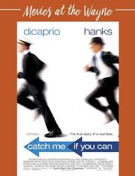 Catch Me If You Can (Film) - Wayne Theatre | Waynesboro, VA
