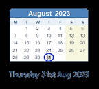 August 31, 2023 Calendar with Holiday info and Count Down - IND