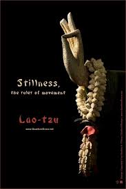 If we could renounce our sageness and discard our wisdom, it would be better for the people a hundredfold. tao te ching quotes about leadership. Stillness The Ruler Of Movement Lao Tzu Tao Te Ching Www Quantumgrace Net Lao Tzu Quotes Taoism Quotes Lao Tzu