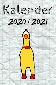 Check spelling or type a new query. Kalender 2020 2021 Wochen Kalendarium Crazy Nerdy Gummihuhn Die Internetsensation 6 X 9 Zoll Ca Din 5 Linierte Blatter 53 Kalenderwochen German Edition Huh Gum 9781676395065 Amazon Com Books
