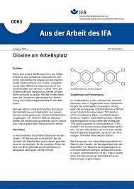 They are produced through a variety of incineration processes, including improper municipal waste incineration and burning of trash, and can be released into the air during natural processes, such as forest fires and volcanoes. Dioxine Am Arbeitsplatz Aus Der Arbeit Des Ifa Nr 0063 Aus Der Arbeit Des Ifa Ifa Forschung Dguv Publikationen