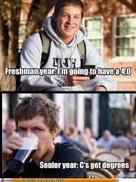 Words To Live By Grad School Problems Grad School Freshman College