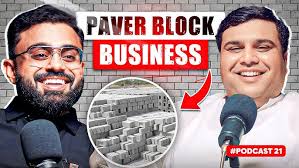 How To Start Paver Block Business