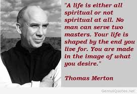 Thomas Merton Quote via Relatably.com
