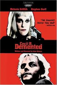 Cecil B. DeMented : Lawrence Gilliard Jr., Lawrence Gilliard, Jr., Melanie  Griffith, Stephen Dorff, Alicia Witt, Larry Gilliard Jr., Maggie  Gyllenhaal, Steve Mack, Harriet "Harry" Dodge, Brian Donahue, Marybeth  Wise, Graham Gordon,