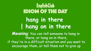 Pin By Englishclub On Idiom Of The Day In 2020 Idioms Encouragement Day