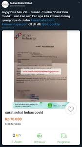 Surat keterangan dalam foto tersebut diduga dikeluarkan oleh sebuah rumah sakit swasta, yaitu rs mitra keluarga. Rs Mitra Keluarga Bantah Jual Surat Sehat Bebas Covid Yang Viral
