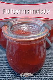 Erdbeermarmelade In Meiner Konfiture Sind Keine Erbeeren Aus China In 2020 Erdbeermarmelade Erdbeeren Marmelade Erdbeeren