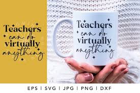 Download Free Svgs Download Teachers Can Do Anything Svg Virtual Teacher Teacher Svg Free Design Resources