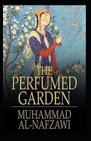 The Perfumed Garden of the Shaykh Nafzawi: Richard Francis Burton (Action  and adventure, Classics Literature) [Annotated] : Burton, (Sir Richard  Burton)Richard Fran: Amazon.sg: Books