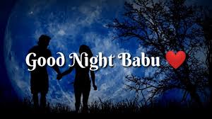 What is meaning of babu in hindi? Good Night Babu Good Night Shayari For Your Love Romantic Shayari Youtube