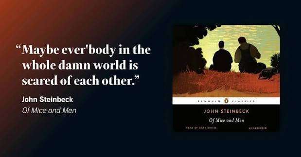 30+ of the best quotes from "Of Mice and Men" | Audible.ca