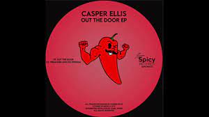 Casper Ellis - Out The Door (Super Spicy Records) - YouTube