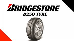 bridgestone b250 tyre review price sizes cars compatible