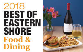Maybe you would like to learn more about one of these? 2018 Best Of Eastern Shore Food Dining What S Up Media