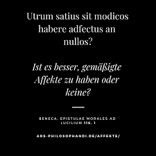 Würdet ihr grammatikalisch i.was anders machen? Reicht Es Seine Affekte Und Leidenschaften Zu Massigen Oder Sollte Man Sie Ganz Beseitigen