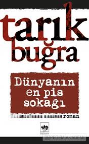 1940 yılında bitirdiği bu roman, 1948 yılında çınaraltı dergisinde tefrika edilmişti. Tarik Bugra Kitaplari