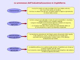 La presenza di materie prime come ferro e carbone la disponibilità di denaro la disponibilità di manodopera i miglioramenti tecnologici. Premesse Della Rivoluzione Industriale In Inghilterra