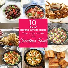 60 iconic christmas dinner recipes to fill out your whole menu. 10 Easy Savory Filipino Foods You Can Make
