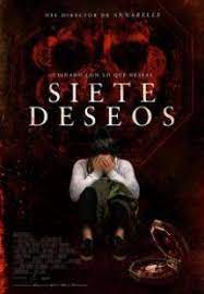 7 Deseos 2017 Peliculas En Linea Gratis Peliculas Completas Peliculas De Miedo